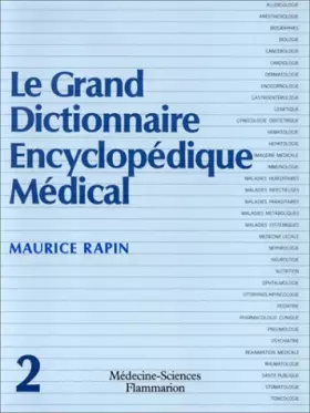 Couverture du produit · Le Grand dictionnaire encyclopédique médical, coffret de 2 volumes