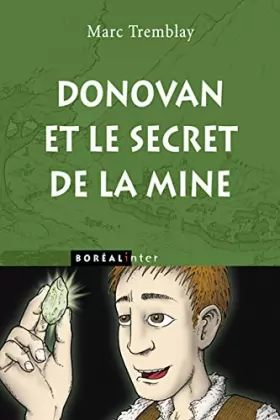 Couverture du produit · Donovan et le secret de la mine
