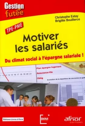 Couverture du produit · TPE-PME Motiver les salariés - Du climat social à l'épargne salariale !