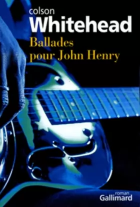 Couverture du produit · Ballades pour John Henry