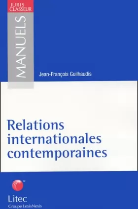 Couverture du produit · Relations internationales contemporaines (ancienne édition)