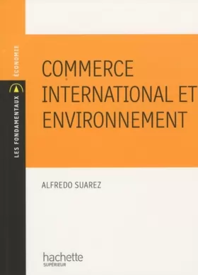 Couverture du produit · Commerce international et environnement
