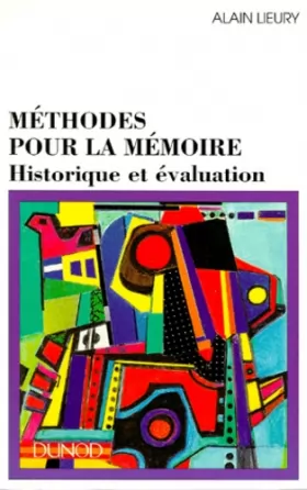 Couverture du produit · Methodes pour la memoire - Historique et evaluation: Historique et evaluation