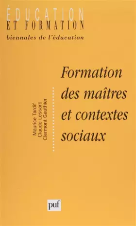 Couverture du produit · Formation des maîtres et contextes sociaux