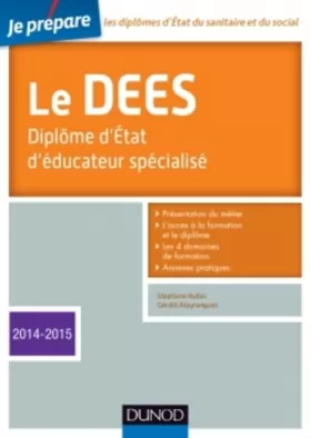 Couverture du produit · Je prépare le DEES - Diplôme d'État d'éducateur spécialisé - Edition 2014-2015