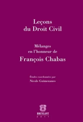 Couverture du produit · Leçons du Droit Civil - Mélanges en l'honneur de François Chabas