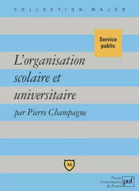 Couverture du produit · Organisation scolaire et universitaire