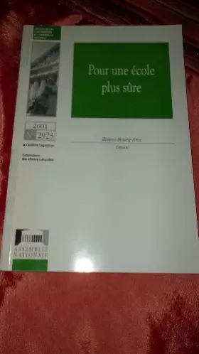 Couverture du produit · Pour une ecole plus sure : les docuements d'information 2923