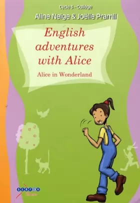 Couverture du produit · English adventures with Alice : Alice in Wonderland (2CD audio)