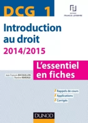 Couverture du produit · DCG 1 - Introduction au droit - 2014/2015 - 6e éd. - L'essentiel en fiches