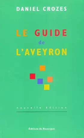 Couverture du produit · Le Guide de l'Aveyron