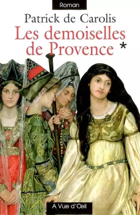 Couverture du produit · Les demoiselles de Provence en 2 volumes