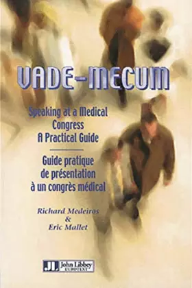 Couverture du produit · Vade Mecum - Guide Pratique de présentation à un congrès médical