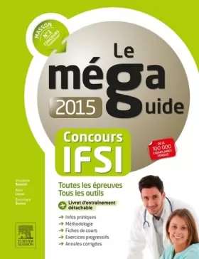 Couverture du produit · Méga Guide 2015 - Concours IFSI: Avec livret d'entraînement
