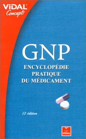 Couverture du produit · GNP : Encyclopédie pratique du médicament