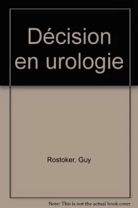 Couverture du produit · Décision en urologie, néphrologie, tome 2. Urologie