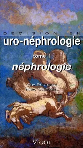 Couverture du produit · Décision en urologie, néphrologie, tome 1