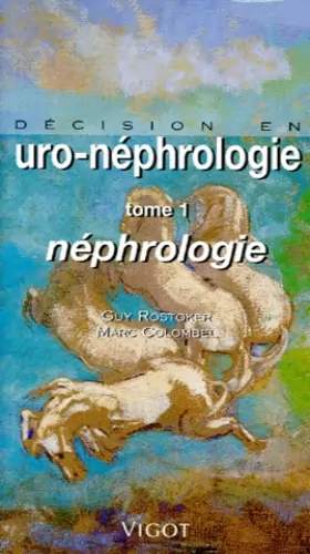 Couverture du produit · Décision en urologie, néphrologie, tome 1