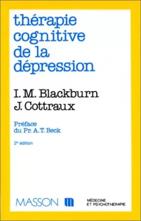 Couverture du produit · THERAPIE COGNITIVE DE LA DEPRESSION. 2ème édition 1998