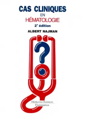 Couverture du produit · Cas clinique en hématologie, 2e édition