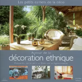 Couverture du produit · Autour de la décoration ethnique : Éléments décoratifs, Mobilier, Agencement