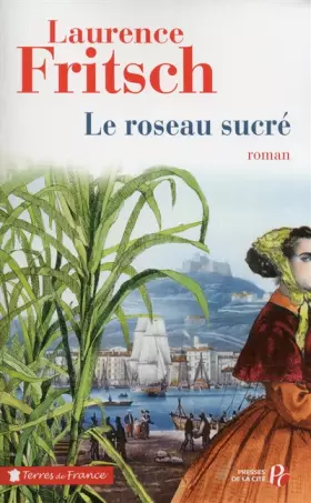 Couverture du produit · Le Roseau sucré