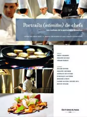 Couverture du produit · Portraits (intimistes) de chefs : Les coulisses de la gastronomie lémanique