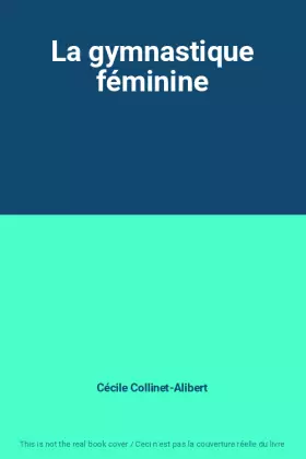 Couverture du produit · La gymnastique féminine