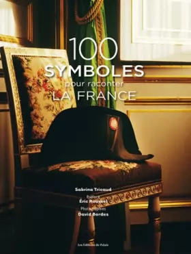 Couverture du produit · 100 symboles pour raconter la France