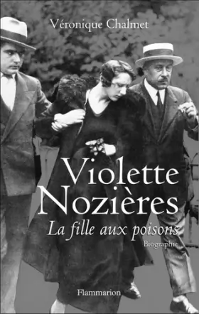 Couverture du produit · Violette Nozières : La fille aux poisons