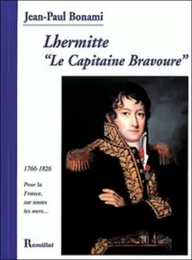 Couverture du produit · Lhermitte 'Le Capitaine Bravoure'
