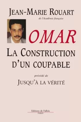 Couverture du produit · Omar : La construction d'un coupable