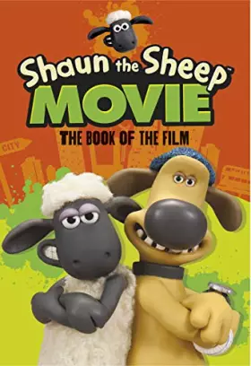 Couverture du produit · Shaun the Sheep Movie - The Book of the Film
