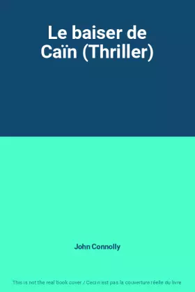 Couverture du produit · Le baiser de Caïn (Thriller)