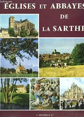 Couverture du produit · Églises et abbayes de la Sarthe
