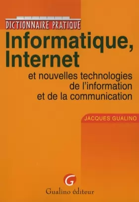 Couverture du produit · Informatique, Internet : Et nouvelles technologies de l'information et de la communication