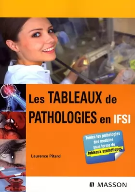 Couverture du produit · Les tableaux de pathologies en IFSI