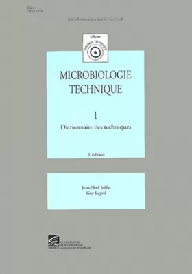 Couverture du produit · Microbiologie technique, tome 1 : Dictionnaire des techniques