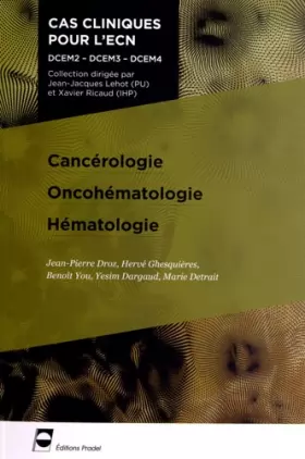 Couverture du produit · Cancérologie - Oncohématologie - Hématologie: DCEM2 - DCEM3 - DCEM4.