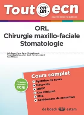 Couverture du produit · ORL - Chirurgie maxillo-faciale - Stomatologie - Tout-en-un ECN
