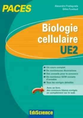 Couverture du produit · Biologie cellulaire-UE2 PACES: Manuel, cours + QCM corrigés