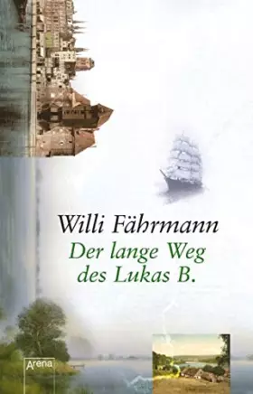 Couverture du produit · Der lange Weg des Lukas B.: Die Bienmann-Saga