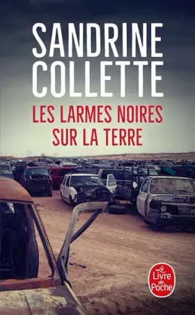 Couverture du produit · Les Larmes noires sur la terre: Prix Choix des libraires 2018