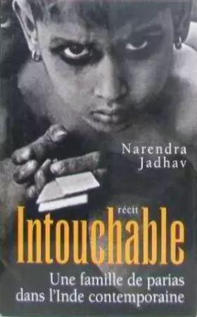 Couverture du produit · Intouchable, une famille de parias dans l'Inde contemporaine