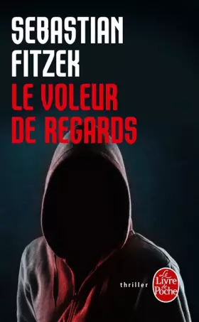 Couverture du produit · Le Voleur de regards