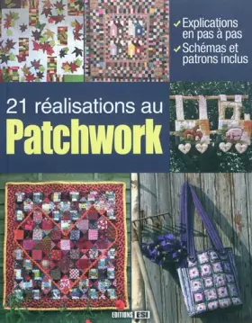 Couverture du produit · 21 réalisations au Patchwork