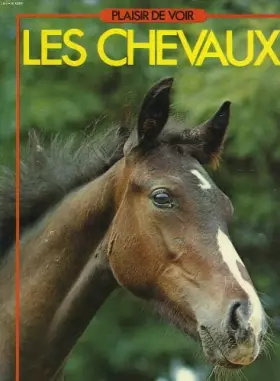Couverture du produit · Les Chevaux (Plaisir de voir)