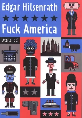 Couverture du produit · Fuck America : Les Aveux de Bronsky
