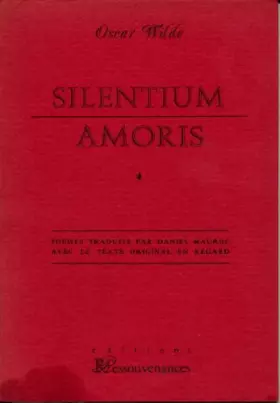 Couverture du produit · Silentium Amoris , et autres poèmes , bilingue (Texte et traduction en regard) - Poèmes traduits par Daniel Mauroc