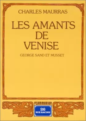 Couverture du produit · Les Amants de Venise : George Sand et Musset